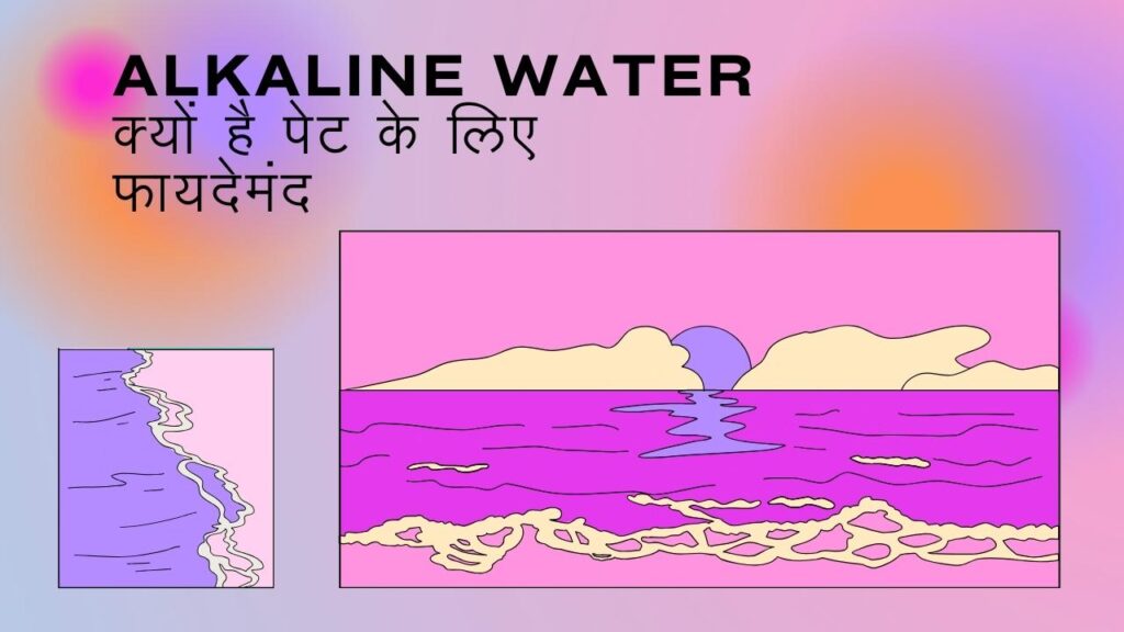 Alkaline Water