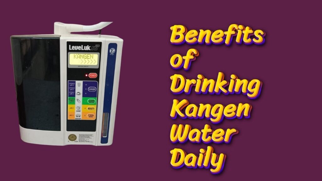 Kangen Water