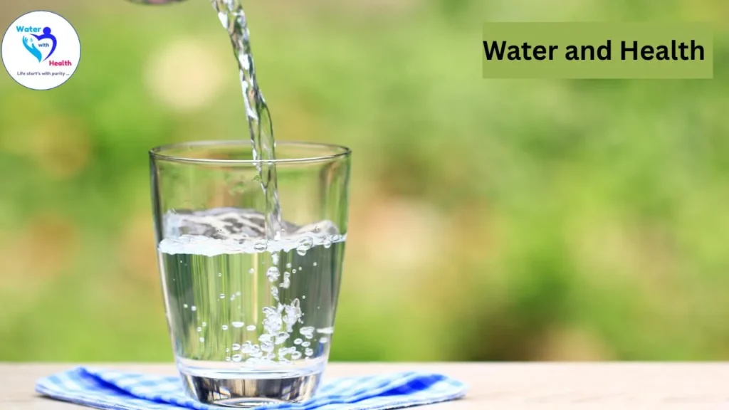 Water and Health