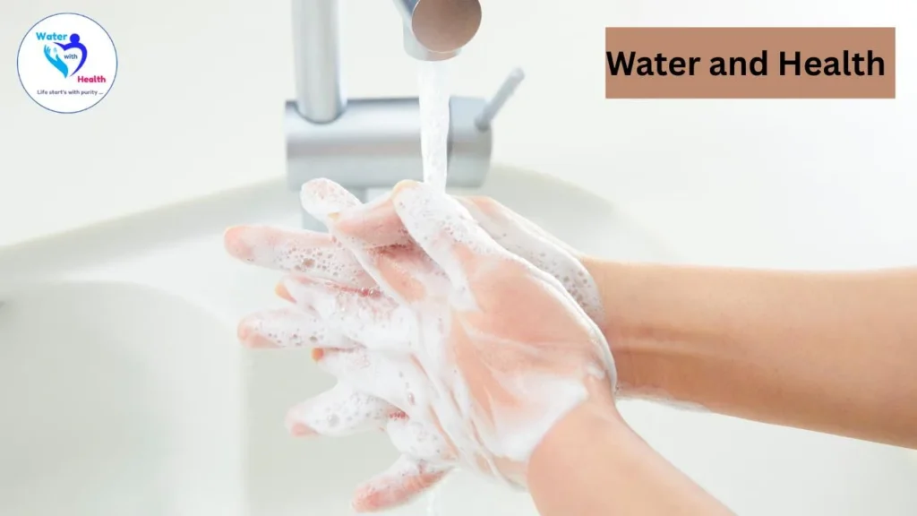 Water and Health