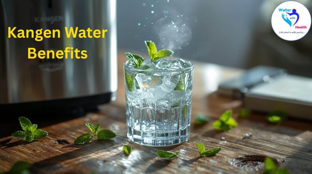 Kangen Water Benefits